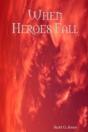 When Heroes Fall - Preview