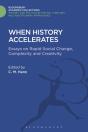 When History Accelerates - Preview