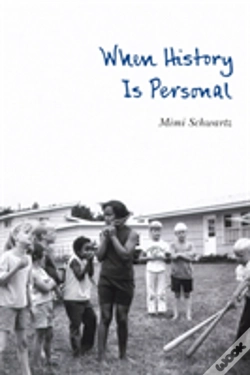 Capa do artigo When History Is Personal