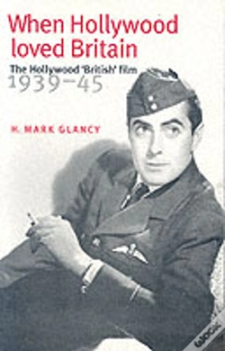 Capa do artigo When Hollywood Loved Britain
