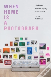 When Home Is A Photograph