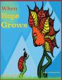 When Hope Grows - Preview