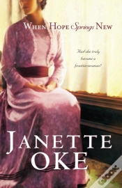 Capa do artigo When Hope Springs New (Canadian West Book #4)