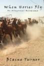 When Horses Fly - Preview