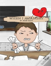 When I Am Angry