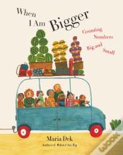 When I Am Bigger