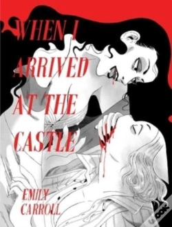 Capa do artigo When I Arrived At The Castle