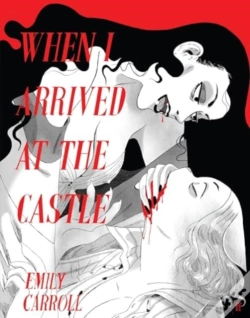 Capa do artigo When I Arrived At The Castle