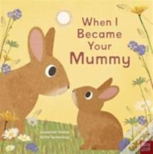 When I Became Your Mummy