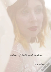 Capa do artigo When I Believed In Love