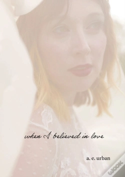 Capa do artigo When I Believed In Love