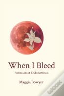 When I Bleed