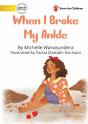 When I Broke My Ankle - Preview
