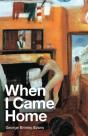 When I Came Home - Preview