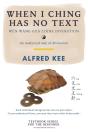 When I Ching Has No Text - Preview