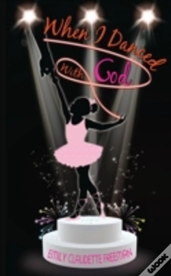 Capa do artigo When I Danced With God