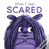 When I Feel Scared