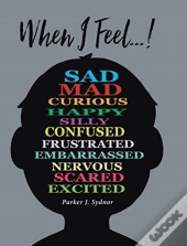 When I Feel...!
