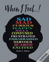When I Feel...!