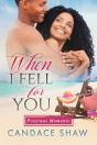 When I Fell For You - Preview
