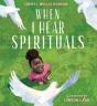 When I Hear Spirituals - Preview