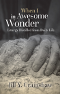 When I In Awesome Wonder - Preview