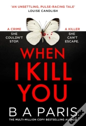 Capa do artigo When I Kill You
