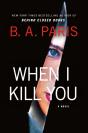 When I Kill You - Preview