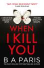 When I Kill You - Preview