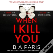 Capa do artigo When I Kill You
