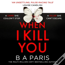 Capa do artigo When I Kill You