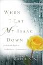When I Lay My Isaac Down - Preview
