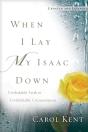 When I Lay My Isaac Down - Preview