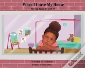 Capa do artigo When I Leave My House