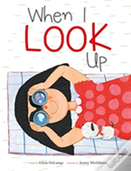 When I Look Up