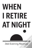 When I Retire At Night