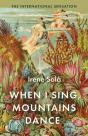 When I Sing, Mountains Dance - Preview