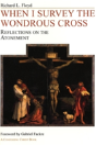 When I Survey The Wondrous Cross - Preview
