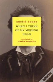 Capa do artigo When I Think Of My Missing Head