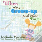 When I Was A Grownup