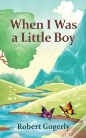 When I Was A Little Boy