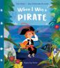 When I Was A Pirate - Preview