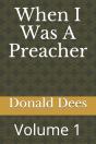 When I Was A Preacher - Preview