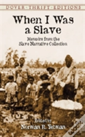 Capa do artigo When I Was A Slave