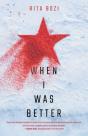 When I Was Better - Preview