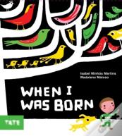 When I Was Born