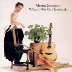 Capa do artigo When I Was On Horseback - CD