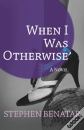 When I Was Otherwise