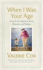 When I Was Your Age - Preview