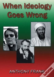 Capa do artigo When Ideology Goes Wrong